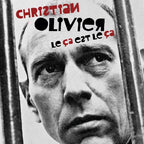 Christian Olivier - Le Ça Est Le Ça (CD) - afbeelding 1
