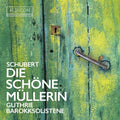Thomas Guthrie, Barokksolistene - Schubert: Die Schöne Müllerin (CD) - afbeelding 1