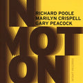 Richard Poole, Marilyn Crispell, Gary Peacock - In Motion (CD) - afbeelding 1
